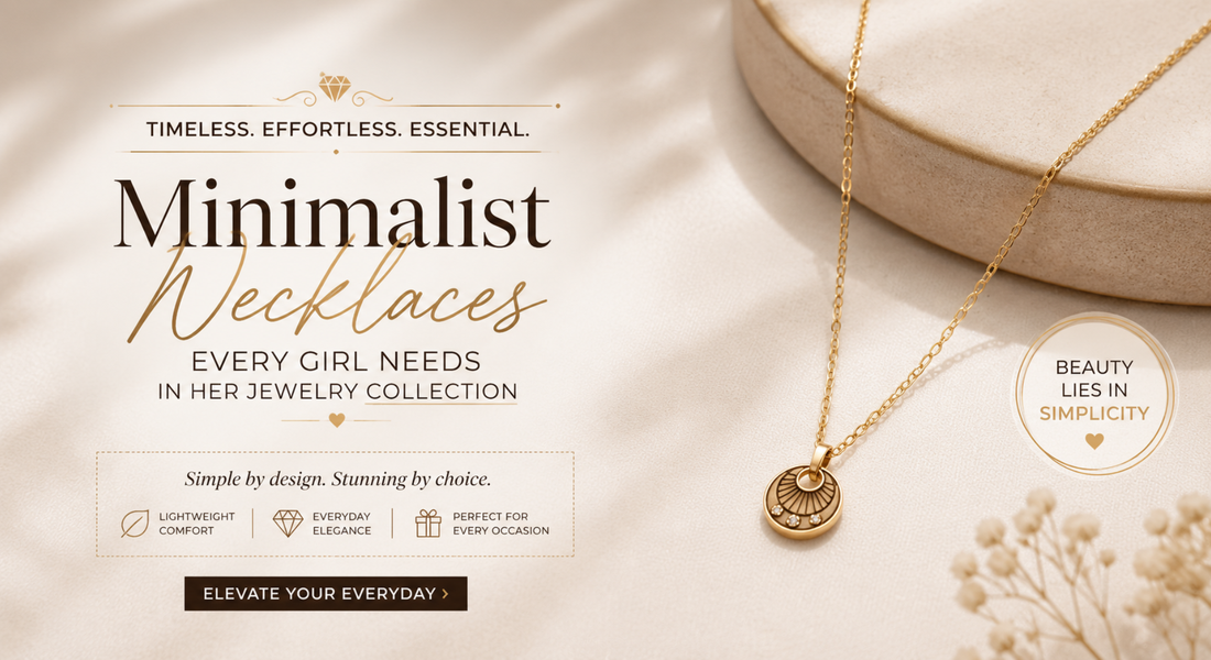 Minimalist Necklaces Every Girl Needs in Her Jewelry Collection