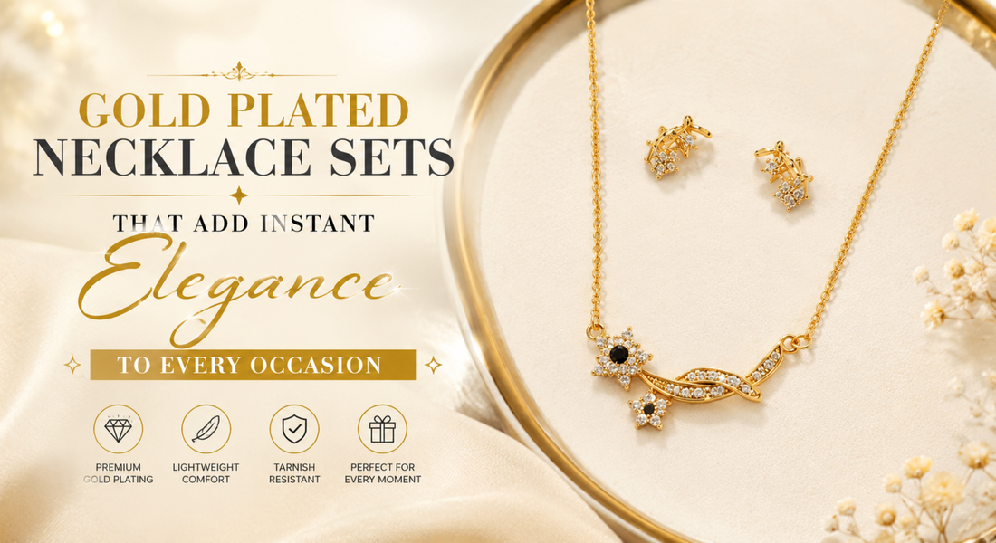 Gold Plated Necklace Sets That Add Instant Elegance to Every Occasion