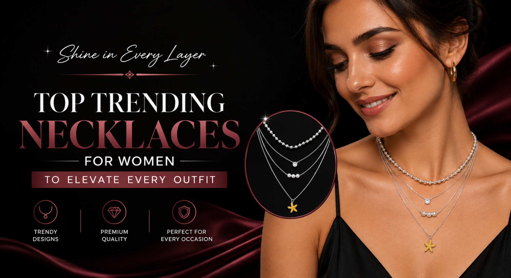 Top Trending Necklaces for Women to Elevate Every Outfit